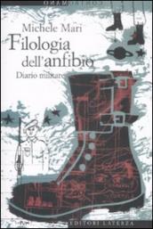 Filologia dell anfibio. Diario militare