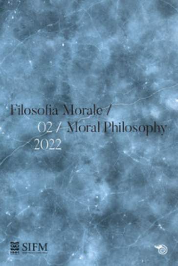 Filosofia morale-Moral philosophy (2022). 2.