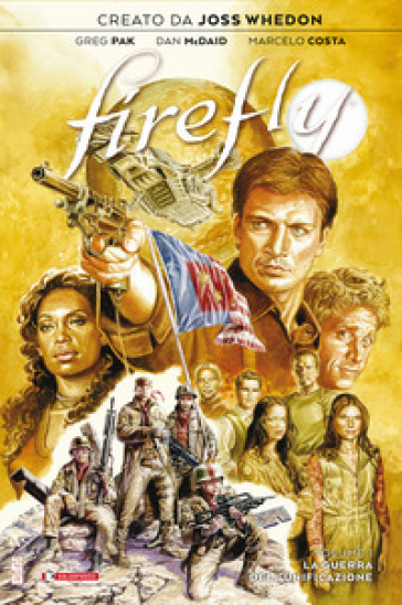 Firefly. 1: La guerra dell'unificazione