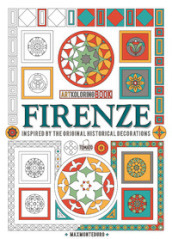 Firenze. Inspired by the original decorations. Artkoloring book