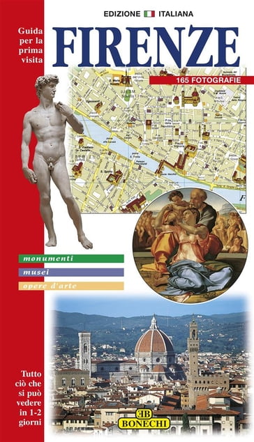 Firenze. Monumenti, Musei, Opere d'arte