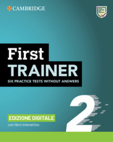 First trainer level. Student's book without answers. Per le Scuole superiori. Con e-book. Con espansione online
