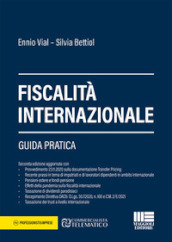 Fiscalità internazionale. Guida pratica
