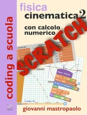Fisica: cinematica 2 con Scratch