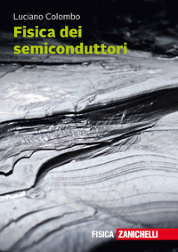 Fisica dei semiconduttori. Con Contenuto digitale (fornito elettronicamente)
