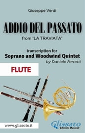 (Flute) Addio del passato - Soprano & Woodwind Quintet