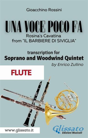 (Flute part) Una voce poco fa - Soprano & Woodwind Quintet