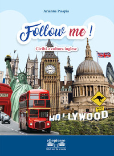 Follow me! Civiltà e cultura inglese. Per la Scuola media. Con espansione online