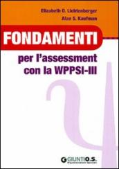 Fondamenti per l assessment con la WPPSI-III