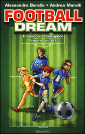 Football dream: Un sogno in fuorigioco-Il rigore perfetto