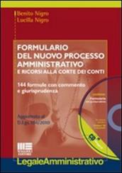 Formulario del nuovo processo amministrativo. 144 formule con commento e giurisprudenza. Con CD-ROM