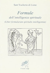 Formule dell intelligenza spirituale (Liber formularum spiritalis intelligentiae)