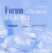 Forum sulla tutela dell acqua