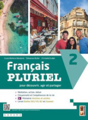 Français pluriel. Avec Atelier DELF et Examen. Per le Scuole superiori. Con e-book. Con espansione online. Vol. 2