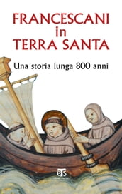 Francescani in Terra Santa