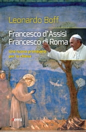 Francesco d Assisi, Francesco di Roma