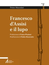 Francesco d Assisi e il lupo