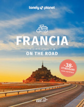 Francia on the road. 38 itinerari
