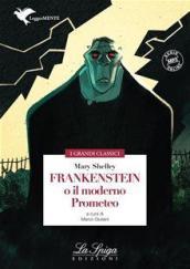 Frankenstein o Il moderno Prometeo. Con espansione online