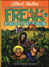 Freak brothers. 2: Grass roots