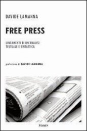 Free press. Lineamenti di un analisi testuale e sintattica