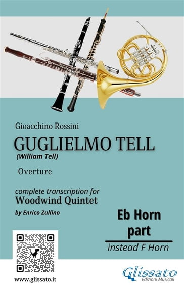 French Horn in Eb part of "Guglielmo Tell" for Woodwind Quintet