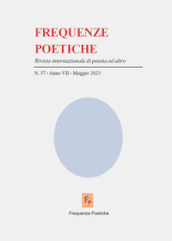 Frequenze poetiche. Rivista di poesia internazionale ed altro (2023). 37.