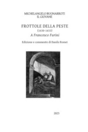 Frottole della peste (1630-1633). A Francesco Furini