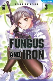 Fungus and Iron 3