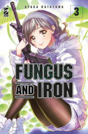 Fungus and iron. 3.