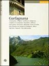 Garfagnana. Camporgiano, Careggine, Castelnuovo Garfagnana, Castiglione di Garfagnana, Fosciandora, Gallicano, Giuncugnano, Minucciano, Molazzana...