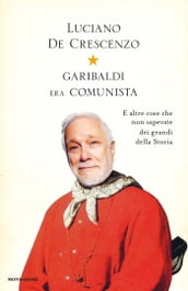 Garibaldi era comunista