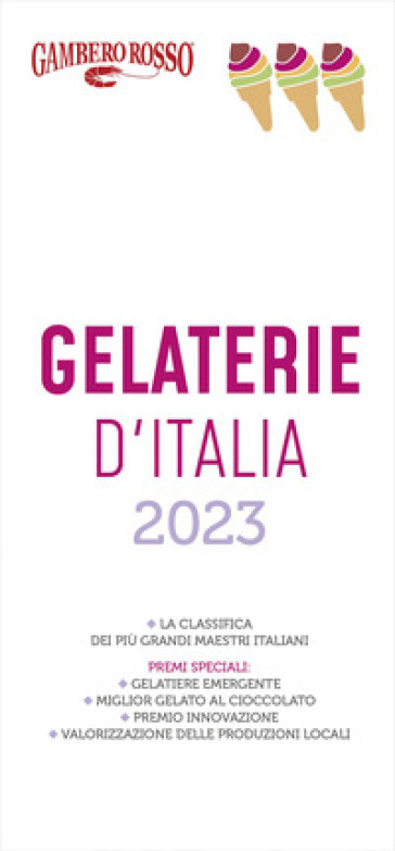 Gelaterie d'Italia del Gambero Rosso 2023