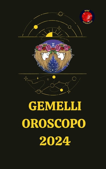 Gemelli Oroscopo 2024