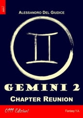 Gemini 2: Chapter Reunion