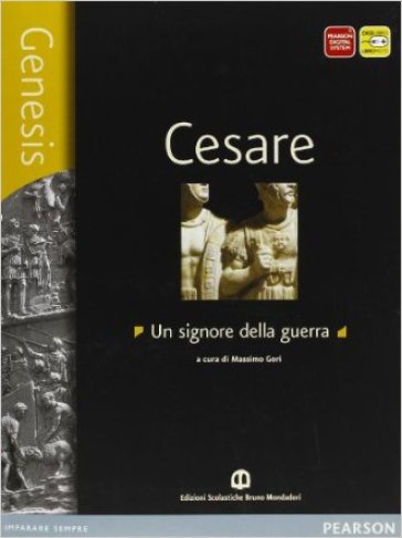 Genesis. Cesare. Per le Scuole superiori. Con e-book. Con espansione online