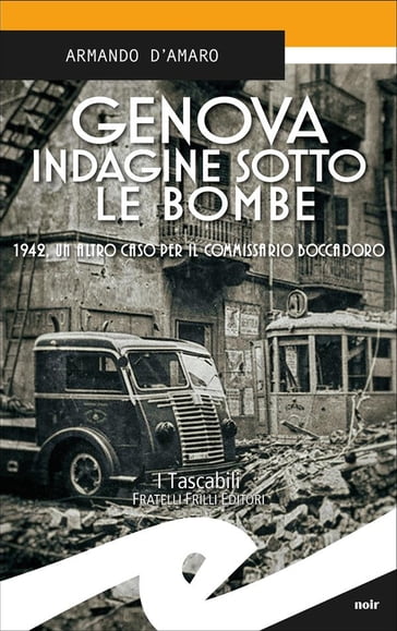 Genova indagine sotto le bombe
