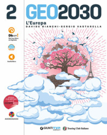 Geo2030. Per la Scuola media. Con e-book. Con espansione online. Vol. 2