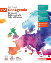 GeoAgenda. Per la Scuola media. Con e-book. Con espansione online. 1-2: Strumenti della geografia. Italia ed Europa