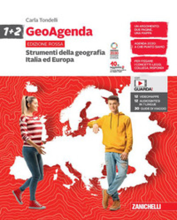 GeoAgenda edizione rossa. Per la Scuola media. Con espansione online. Vol. 1-2: Strumenti della geografia. Italia ed Europa