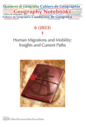 Geography Notebook. Ediz. italiana e inglese (2023). 6: Human migrations and mobility: insights and current paths
