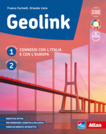 Geolink. Connessi con l'Italia e con l'Europa, Atlante e Le regioni italiane. Per la Scuola media. Con e-book. Con espansione online. Vol. 1-2