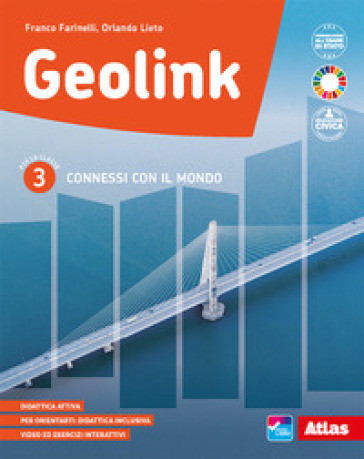 Geolink. Connessi con il mondo. Per la Scuola media. Con e-book. Con espansione online. Vol. 2