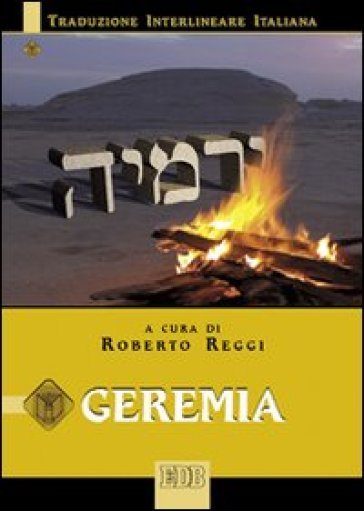 Geremia. Versione interlineare in italiano