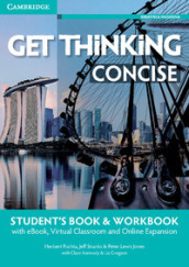 Get thinking concise. A2-B1. Student s book-Workbook. Per le Scuole superiori. Con e-book. Con espansione online
