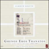 Ghenos Eros Thanatos e altri scritti sull arte (1968-1985)