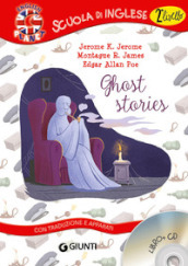 Ghost stories. Con CD Audio
