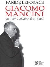 Giacomo Mancini un avvocato del sud