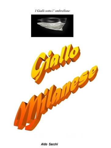 Giallo Milanese 1