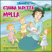 Gianna Beretta Molla. Il piccolo gregge